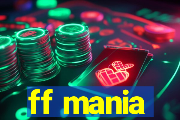 ff mania